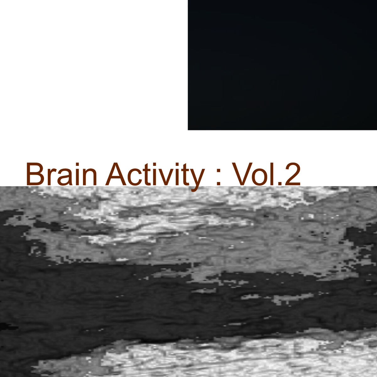 Album cover of Brain Activity: Vol. 2