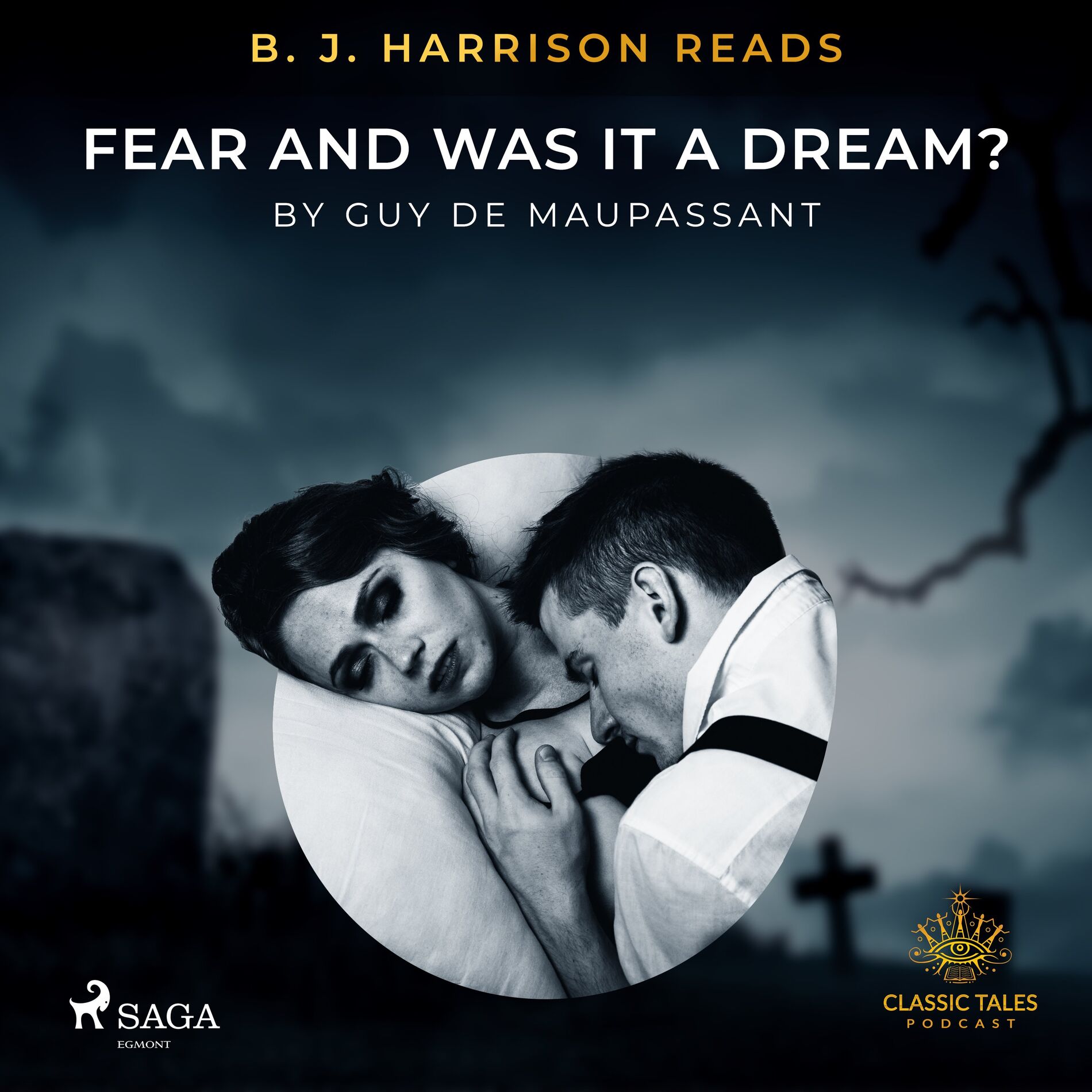 Album cover of B. J. Harrison Reads Fear and Was It A Dream?