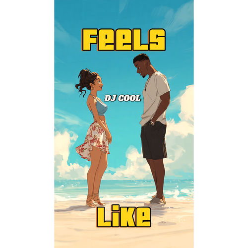 Feels Like