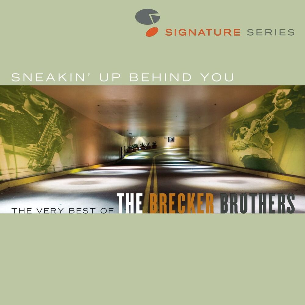 Picture of Sneakin' Up Behind You: The Very Best Of The Brecker Brothers