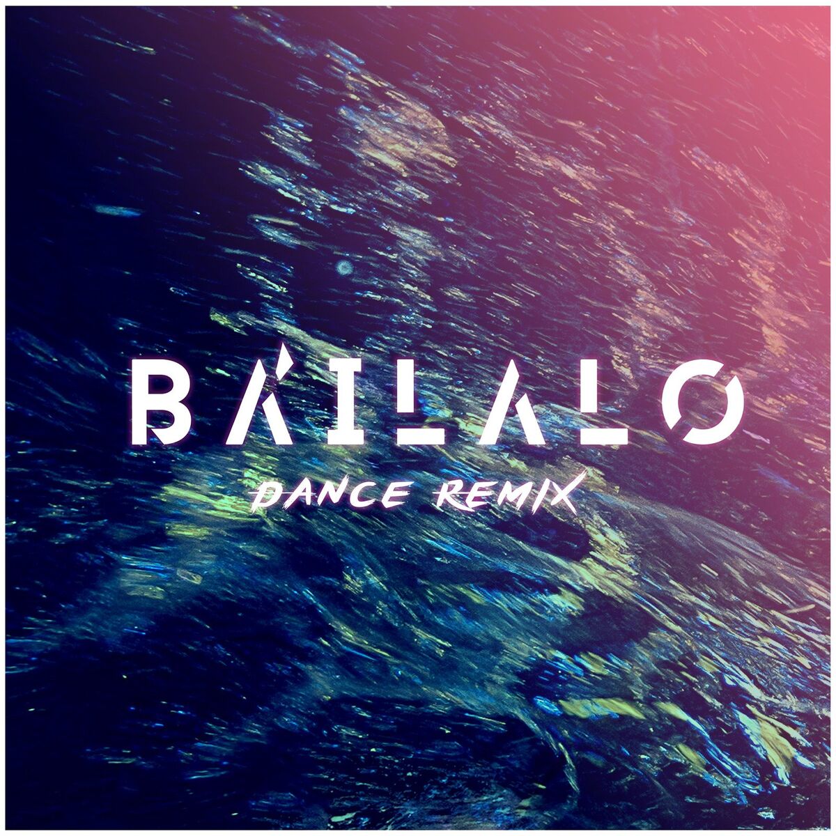 Album cover of Báilalo (Dance Remix)