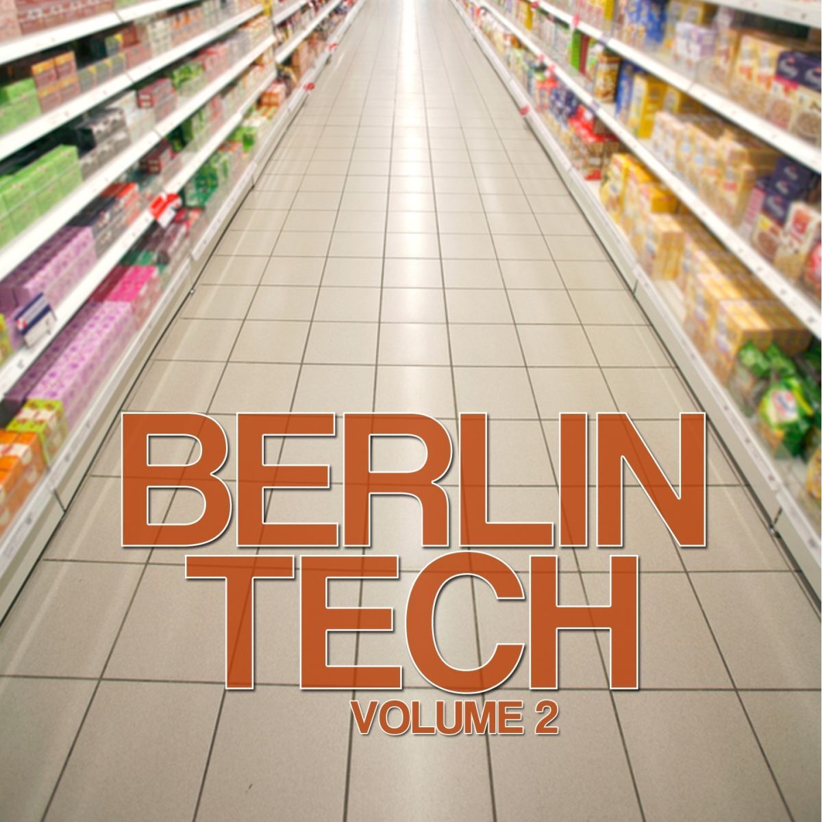 Album cover of Berlin Tech (Volume 2)