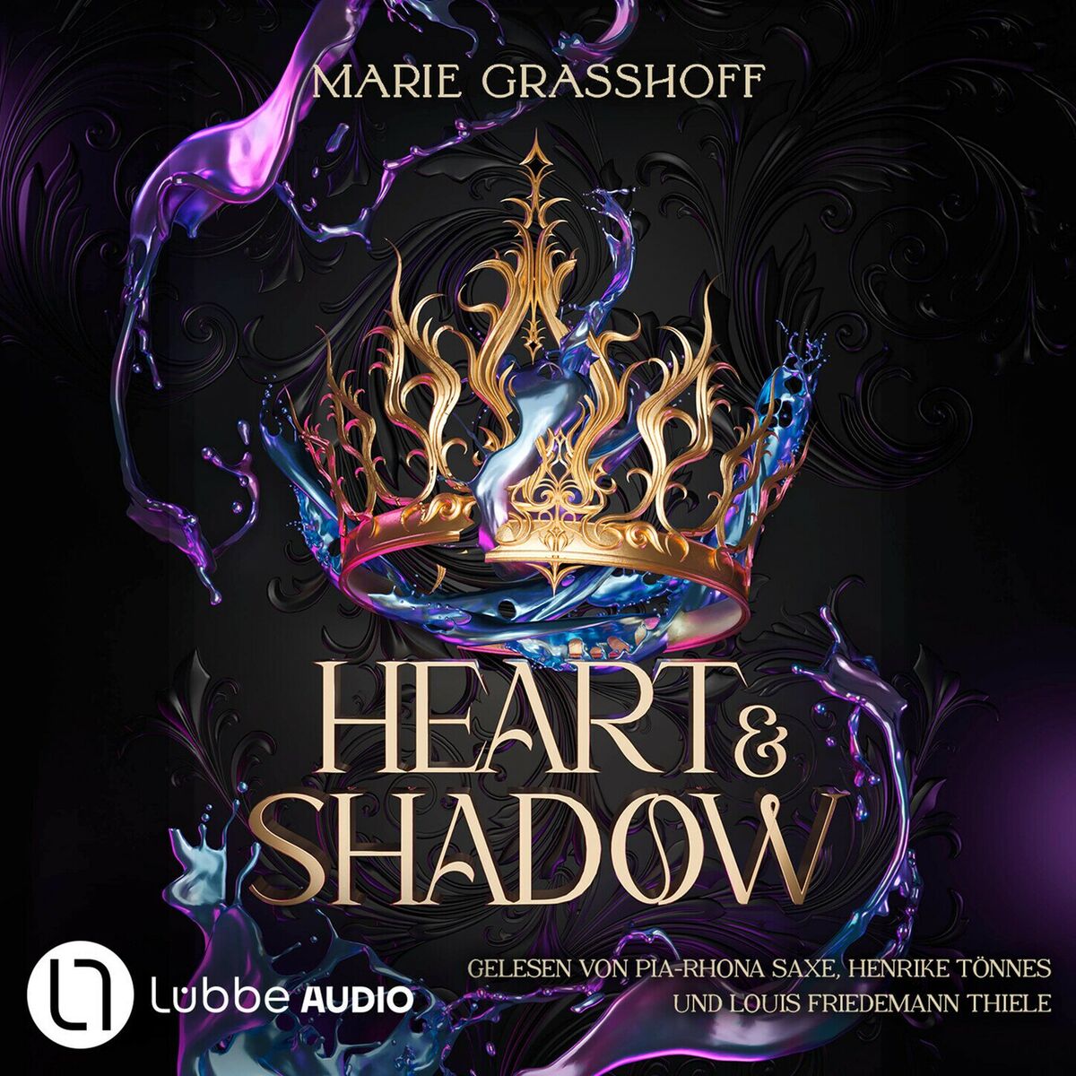 Album cover of Heart & Shadow - Die Chaos Chroniken, Teil 1 (Ungekürzt)