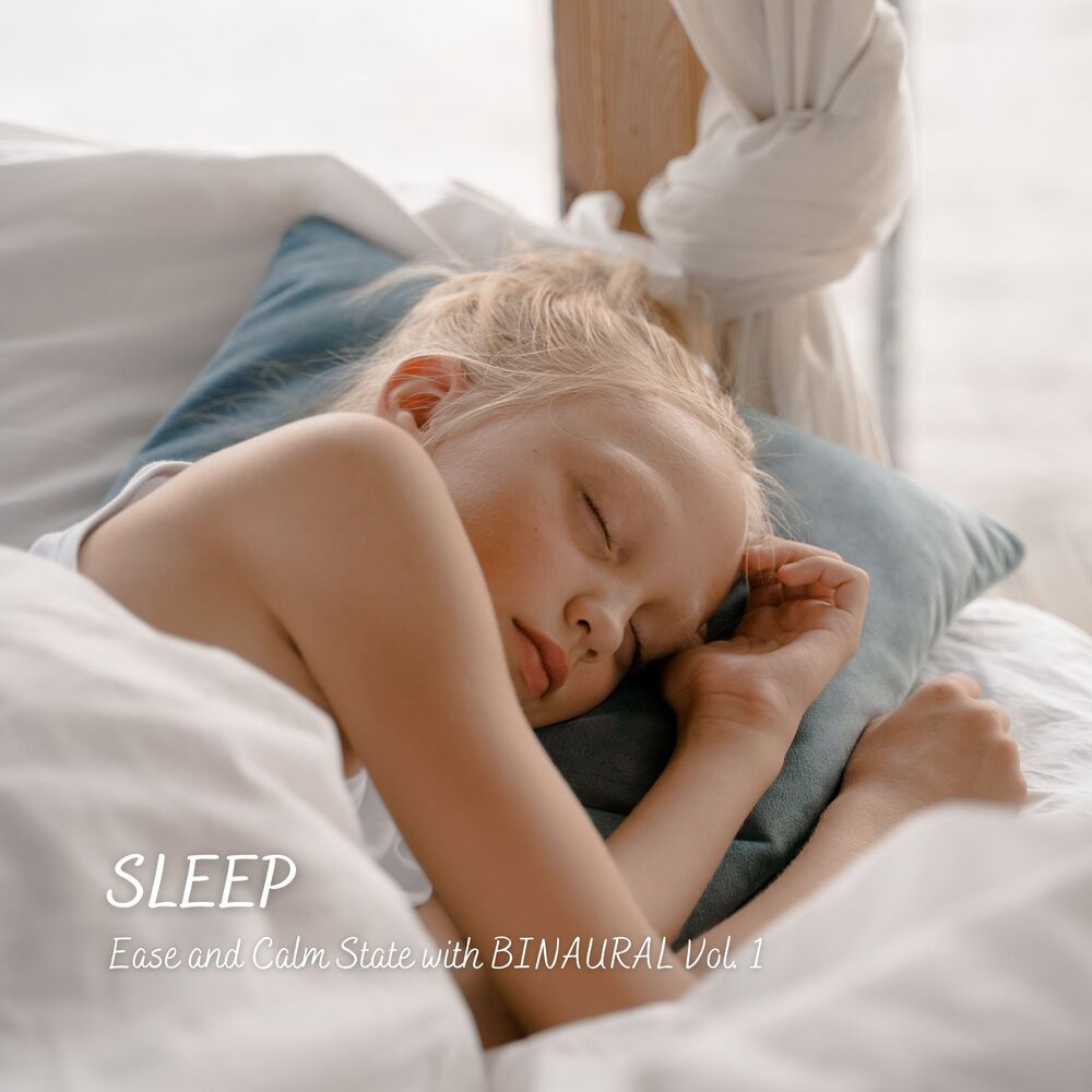 Picture of SLEEP: Ease and Calm State with BINAURAL Vol. 1