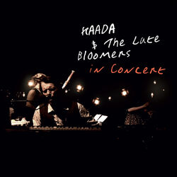 Kaada & The Late Bloomers in Concert