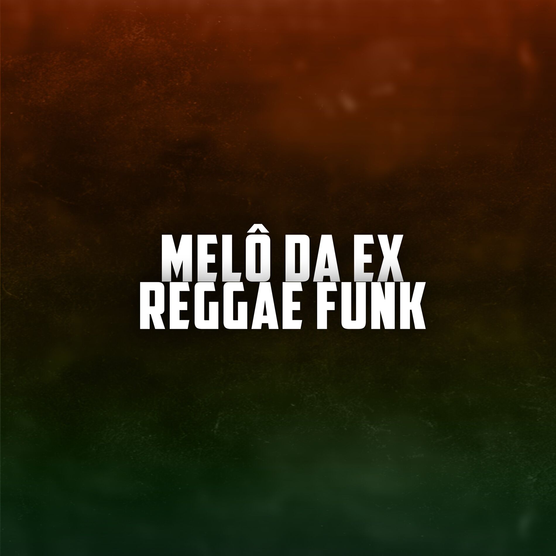 Album cover of Melô da Ex Reggae Funk