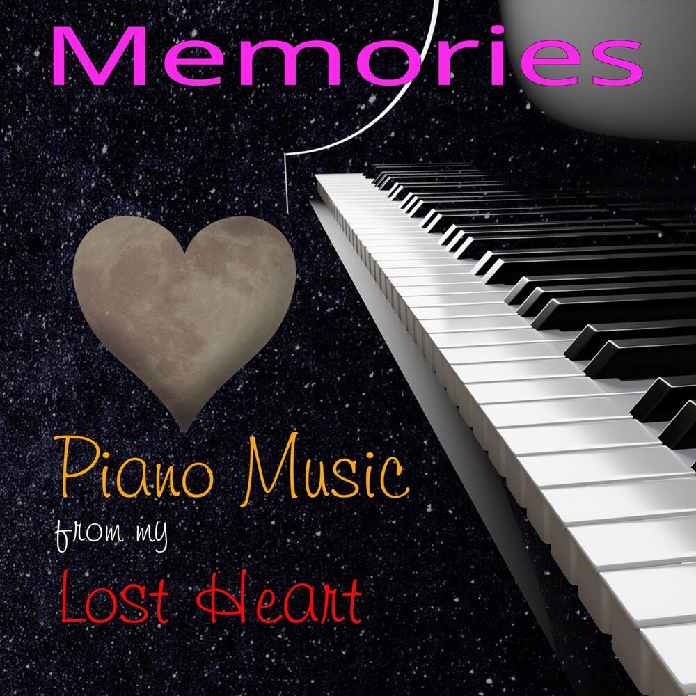 Picture of Memories: Piano Music from my Lost Heart