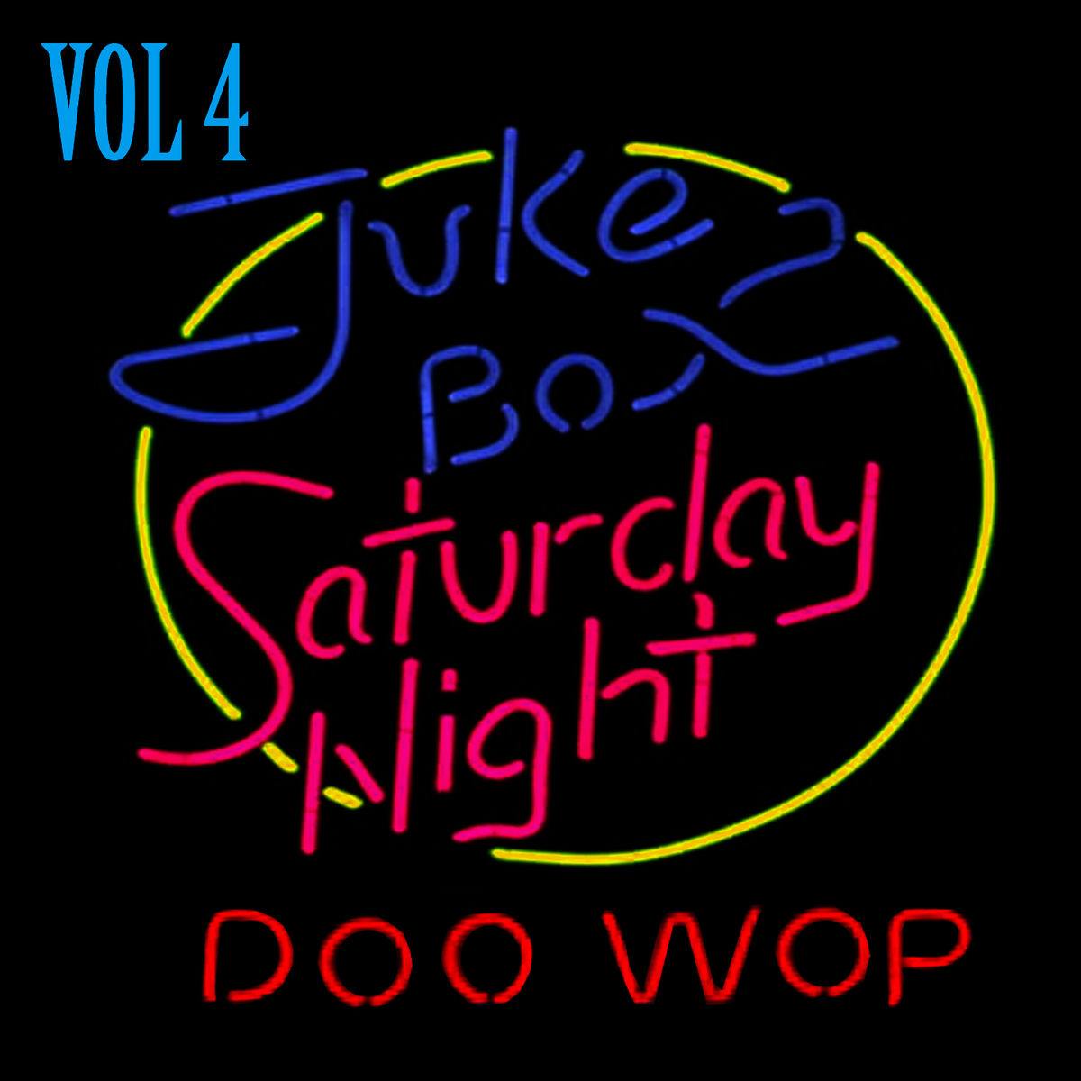 Album cover of Jukebox Saturday Night Doo Wop Vol 4