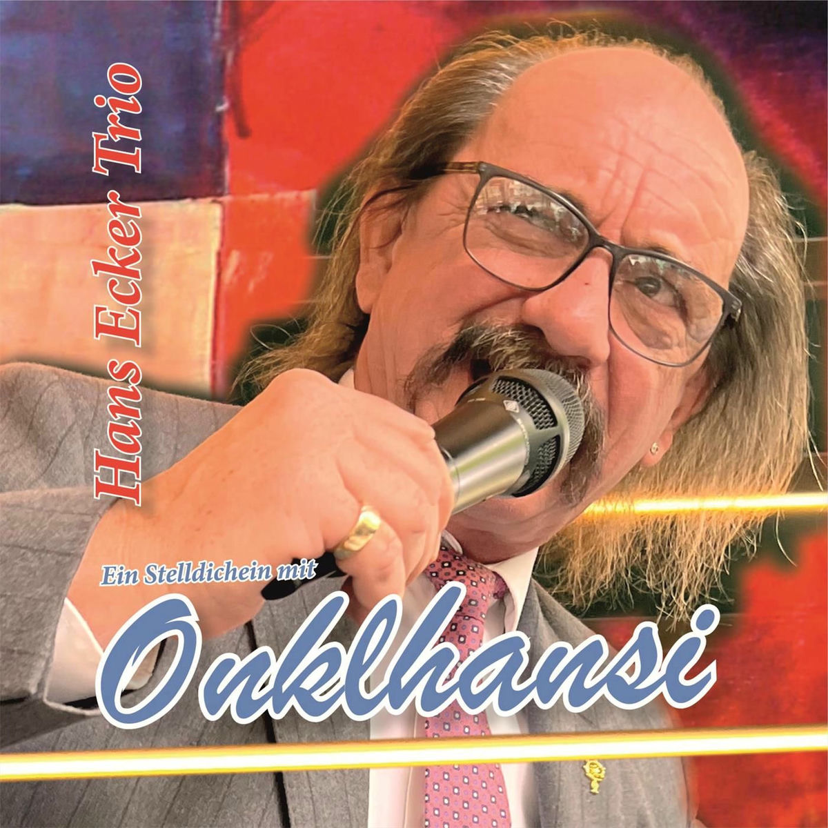 Album cover of Ein Stelldichein mit Onklhansi