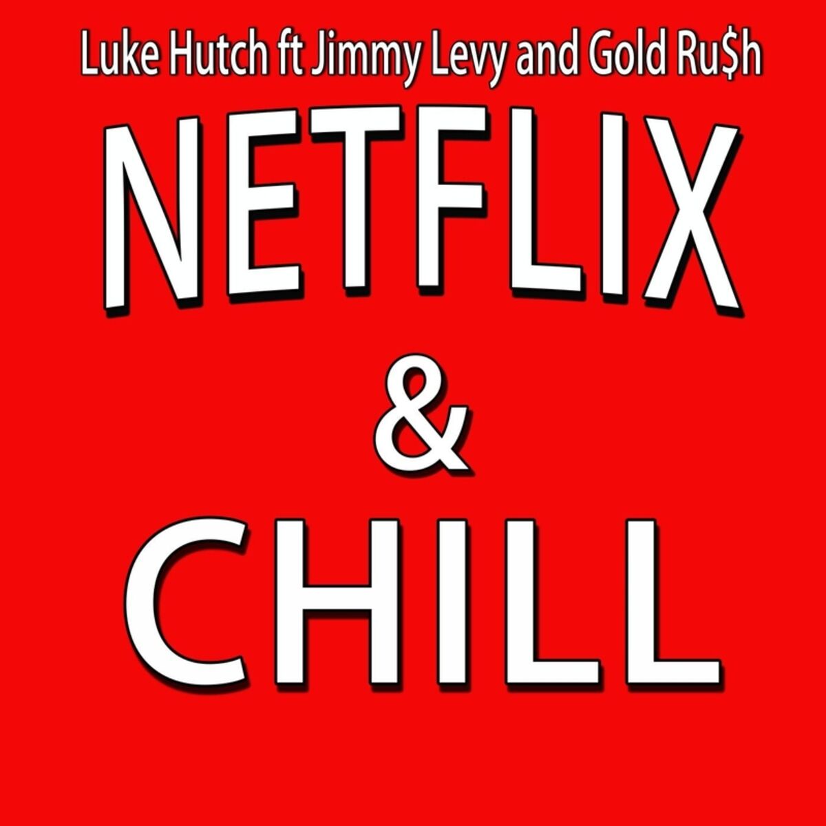 Album cover of Netflix & Chill