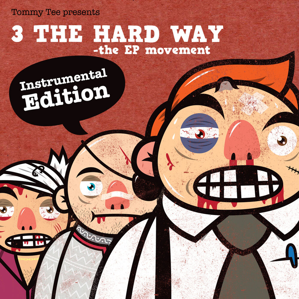 Picture of 3 the Hard Way Instrumentals