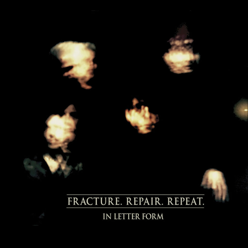 Picture of Fracture. Repair. Repeat.