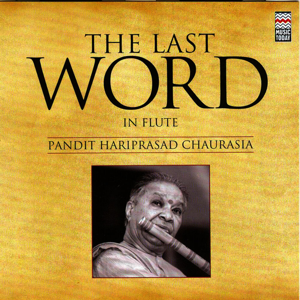 Picture of The Last Word in Flute - Pandit Hariprasad Chaurasia