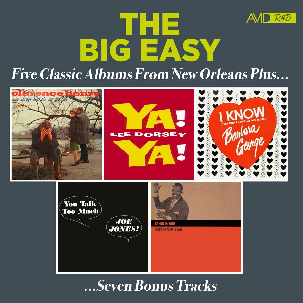 Album cover of The Big Easy - Five Classic Albums from New Orleans Plus (You Always Hurt the One You Love / Ya Ya / I Know / You Talk Too Much /  (2024 Digitally Remastered)