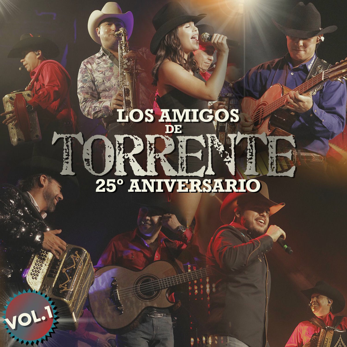 Album cover of Los Amigos de Torrente 25 Aniversario Vol. 1 (En Vivo)