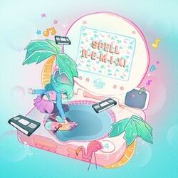 Cover of SPELL R-E-M-I-X!