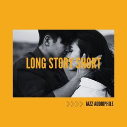 Cover of Long Story Short