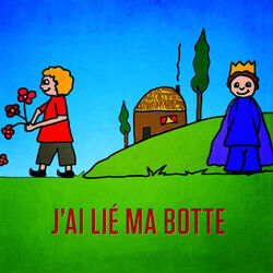 Cover of J'ai lié ma botte - Single