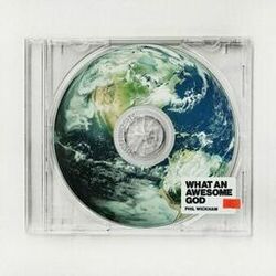 Cover of What An Awesome God