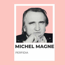 Perfidia - Michel Magne (Volume 1)