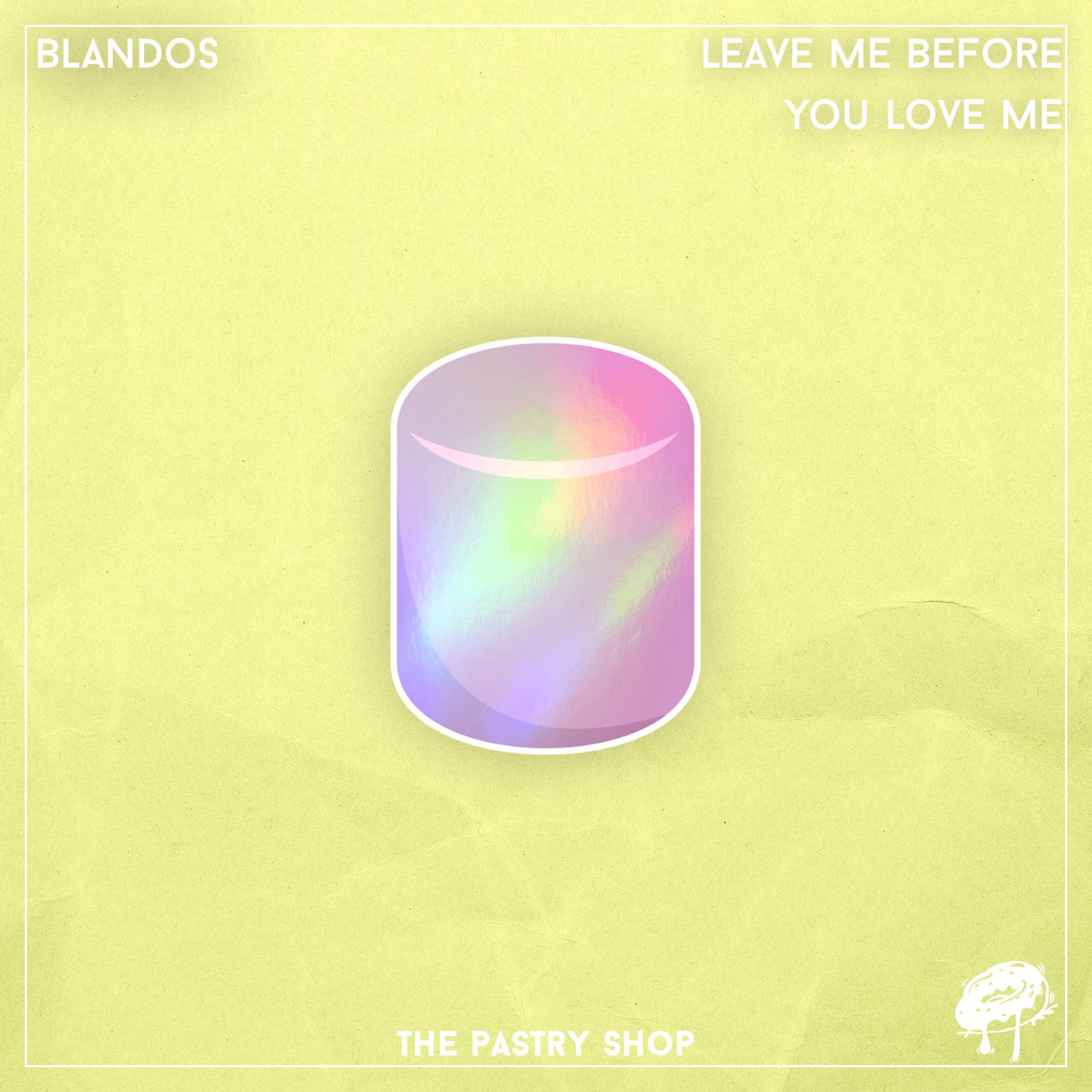 Album cover of Leave Before You Love Me