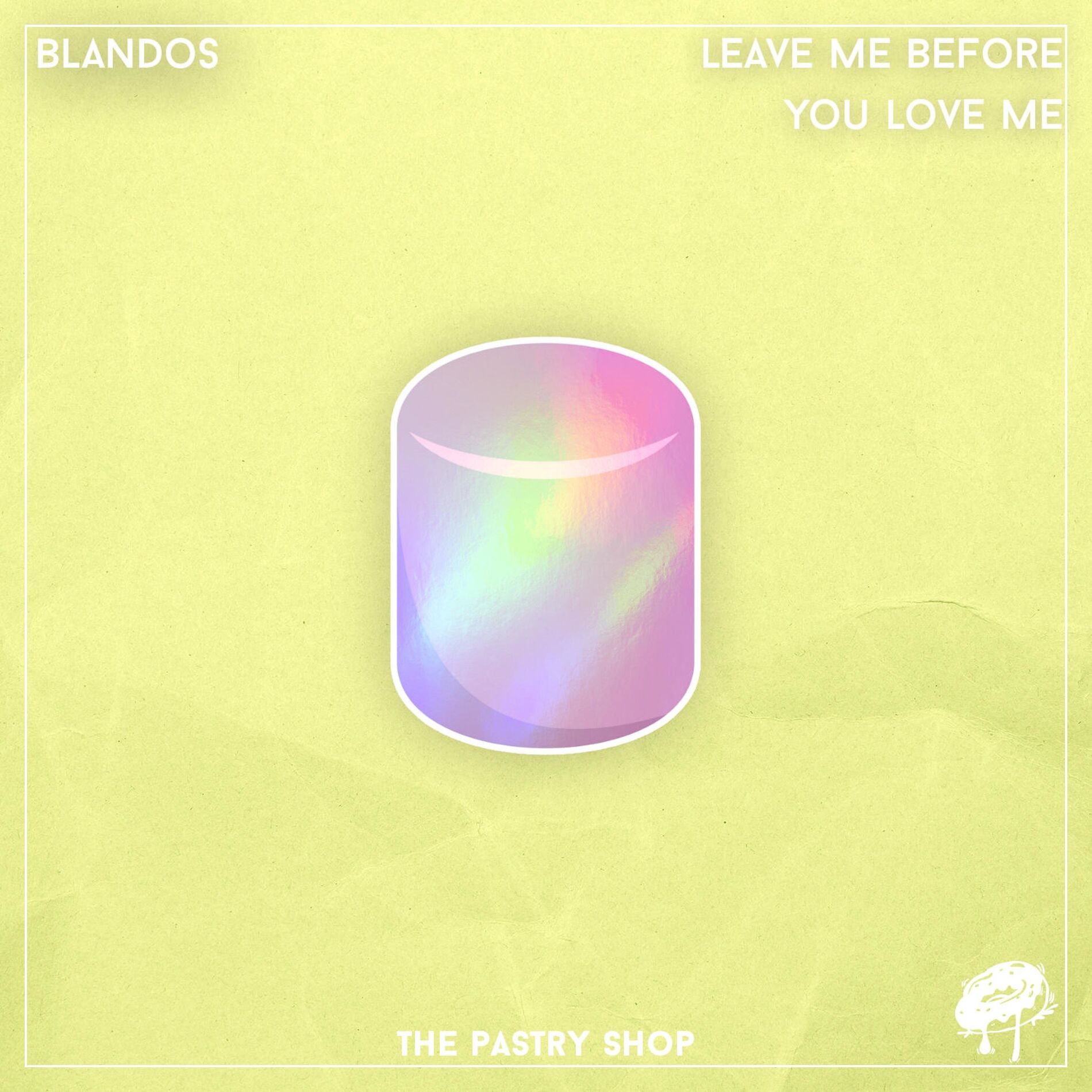 Album cover of Leave Before You Love Me
