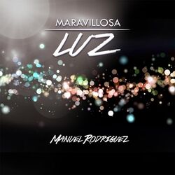 Cover of Maravillosa Luz - EP