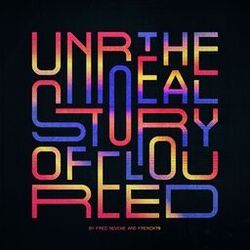 THE UNREAL STORY OF LOU REED (Instrumental)
