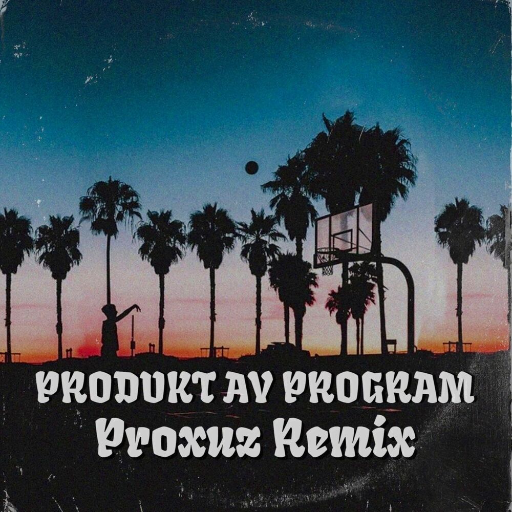 Picture of Produkt av Program (Proxuz Remix)