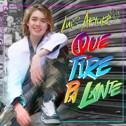 Cover of Que Tire Pa Lante