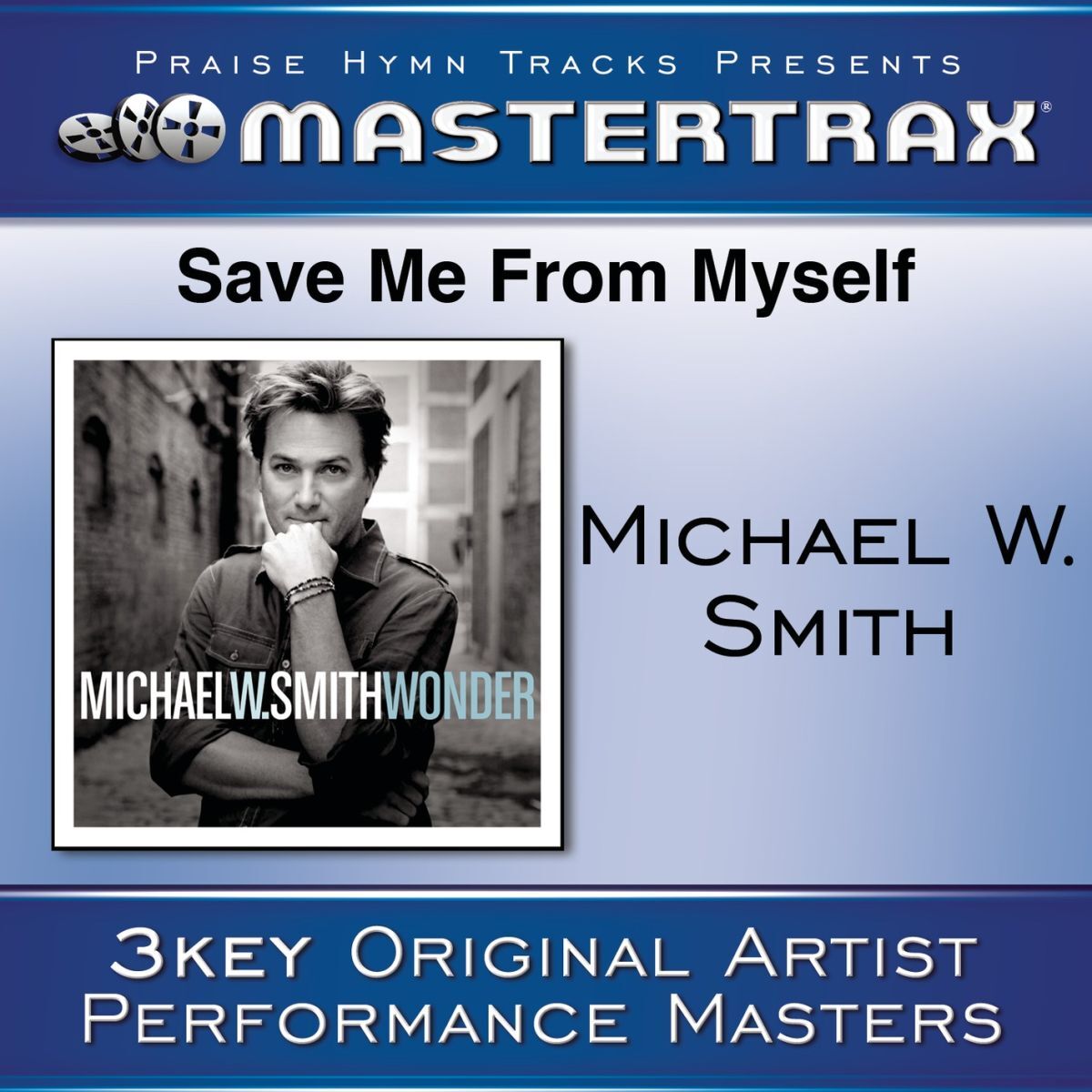 Album cover of Save Me From My Self [Performance Tracks]