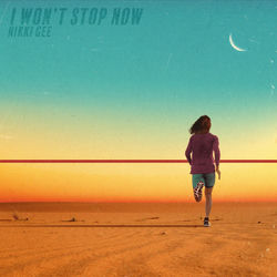 Descargar I Won't Stop Now - Nikki Gee MP3