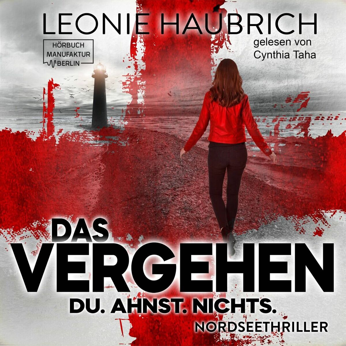 Album cover of Das Vergehen - Du. Ahnst. Nichts (ungekürzt)