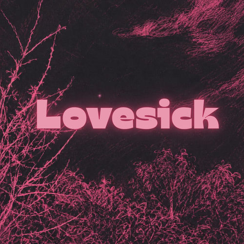 Lovesick