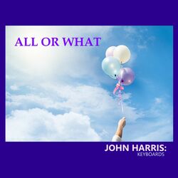 Cover of ALL OR WHAT