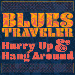 Cover of Hurry Up & Hang Around