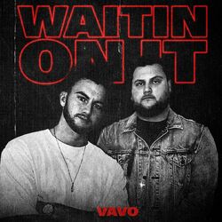 Cover of Waitin On It