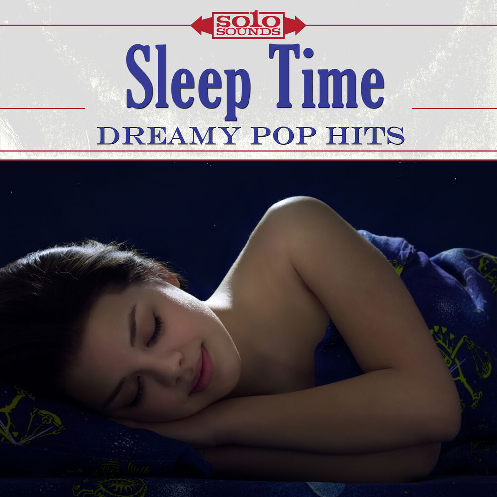 Picture of Sleep Time: Dreamy Pop Hits