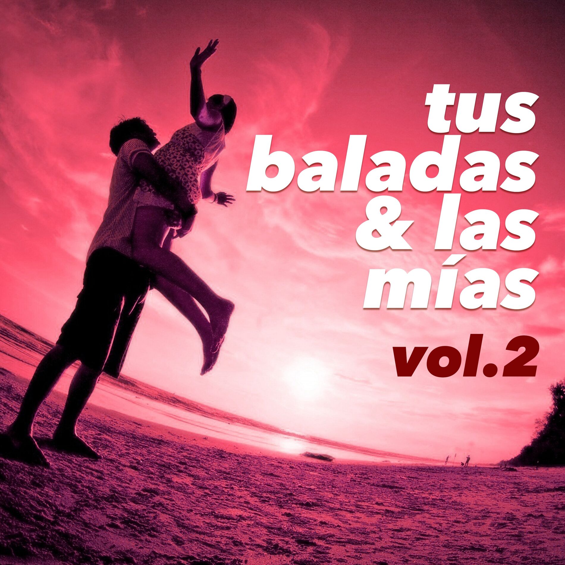 Album cover of Tus Baladas y las Mias, Vol.2