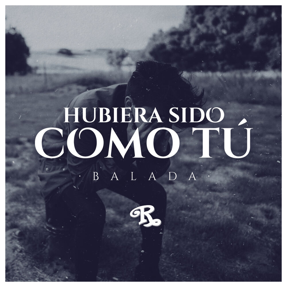 Picture of Hubiera Sido Como Tú (Versión Balada)