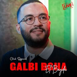 Cover of Galbi Bgha El Bayda (Live)