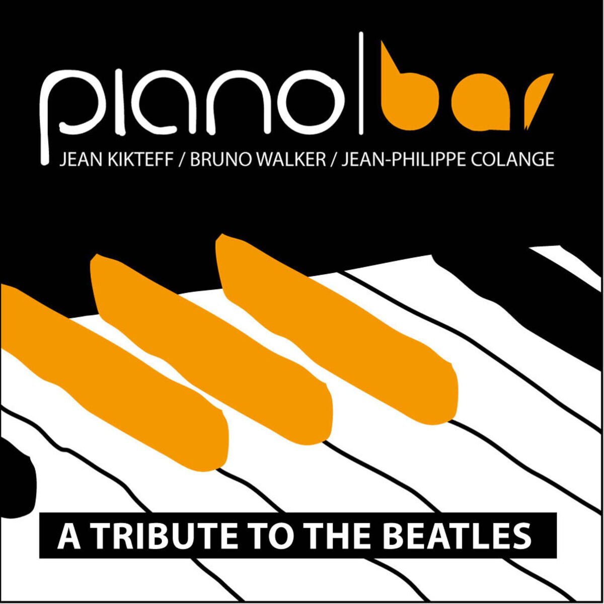 Album cover of Piano Bar: A tribute to the Beatles