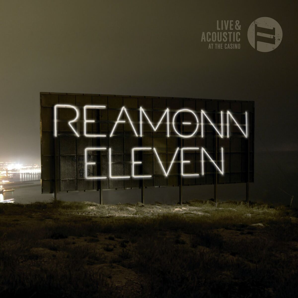 Album cover of Eleven - Live & Acoustic At The Casino
