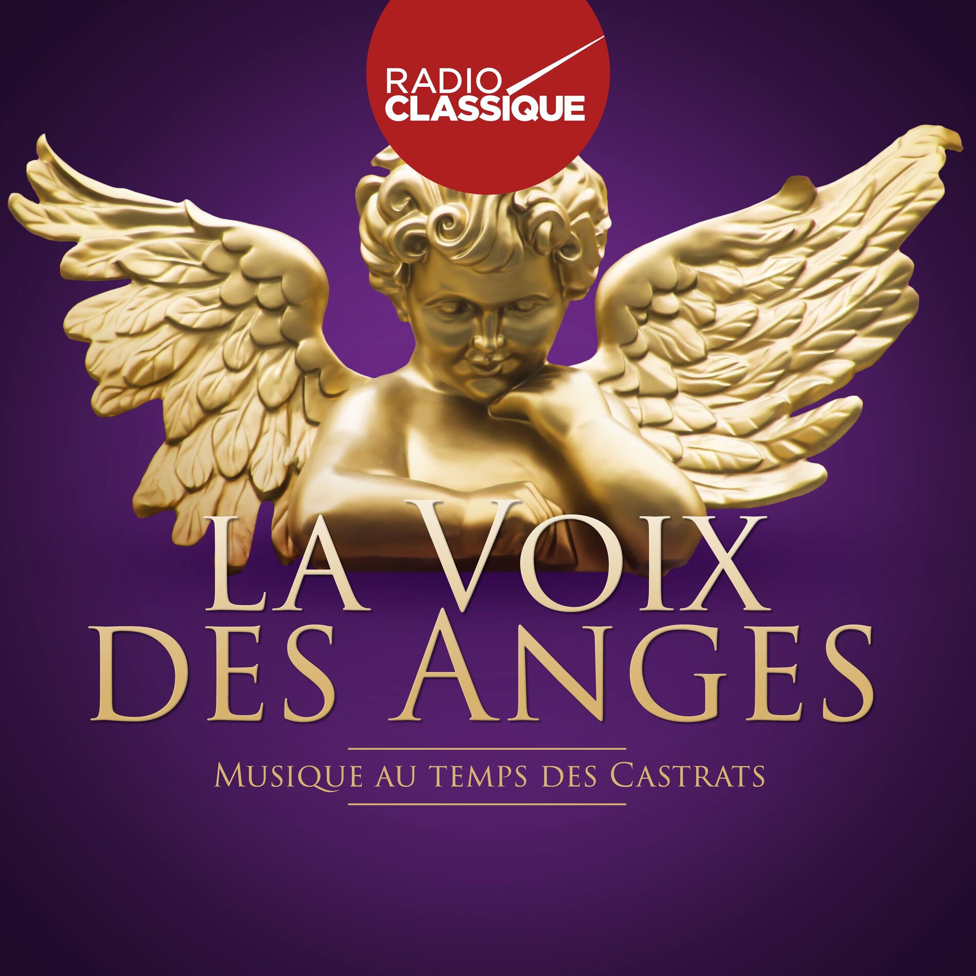 Album cover of La voix des anges (Radio Classique)