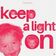keep a light on