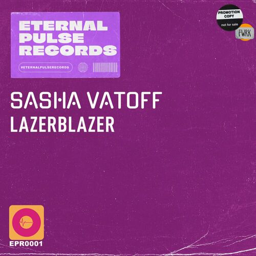  Sasha Vatoff - Lazerblazer (2025) 