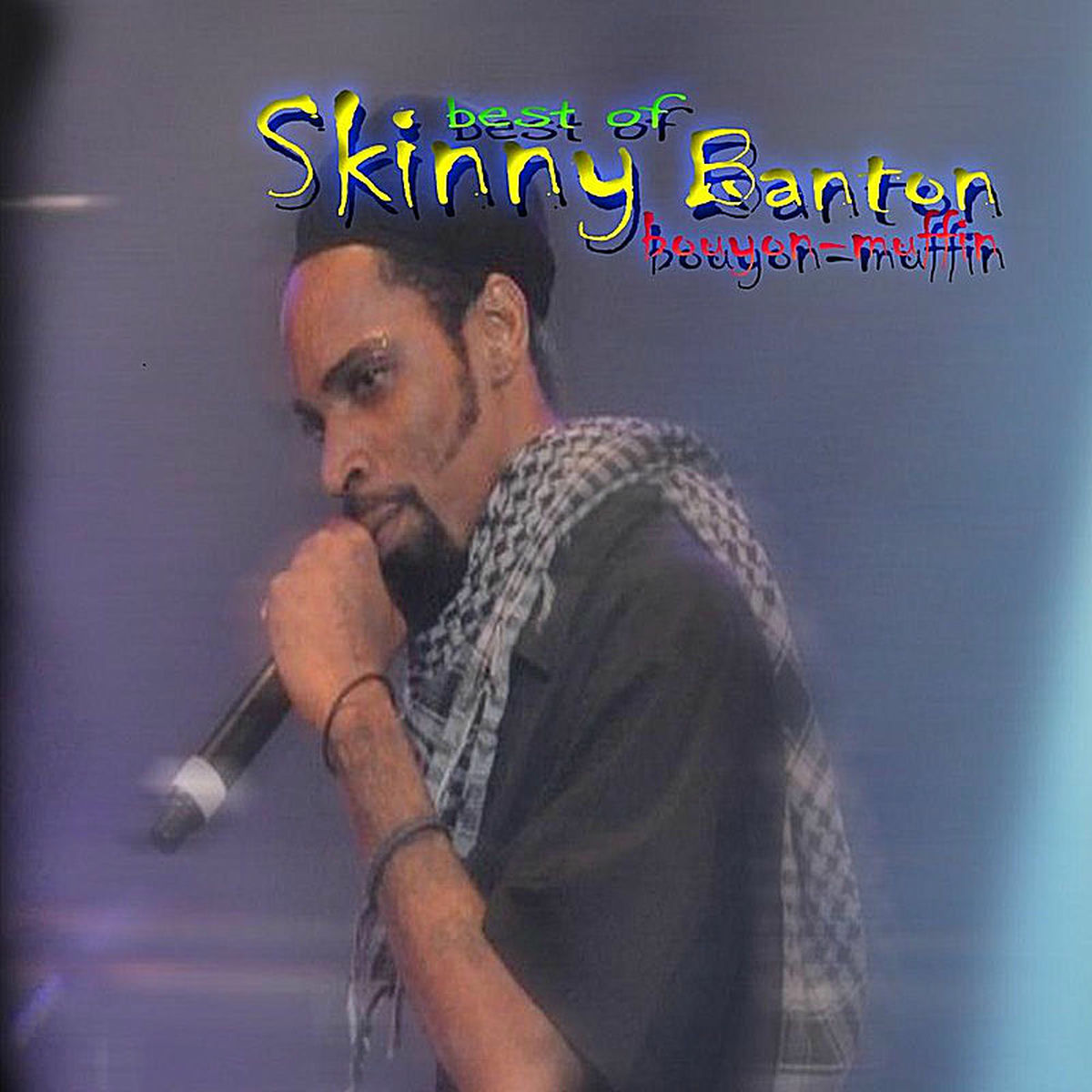 Album cover of Best of Skinny Banton 'Bouyon Muffin'