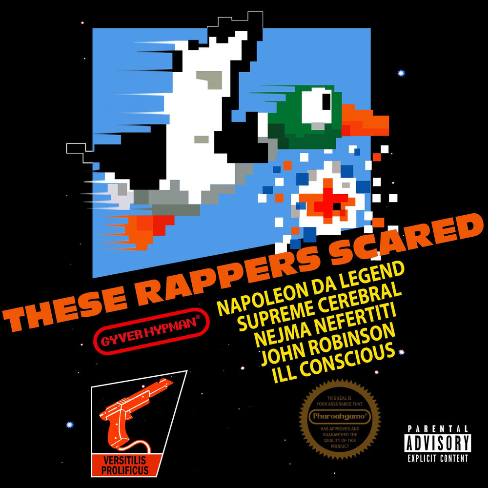 Cover du titre These Rappers Scared (feat. Supreme Cerebral, Nejma Nefertiti, John Robinson & Ill conscious)