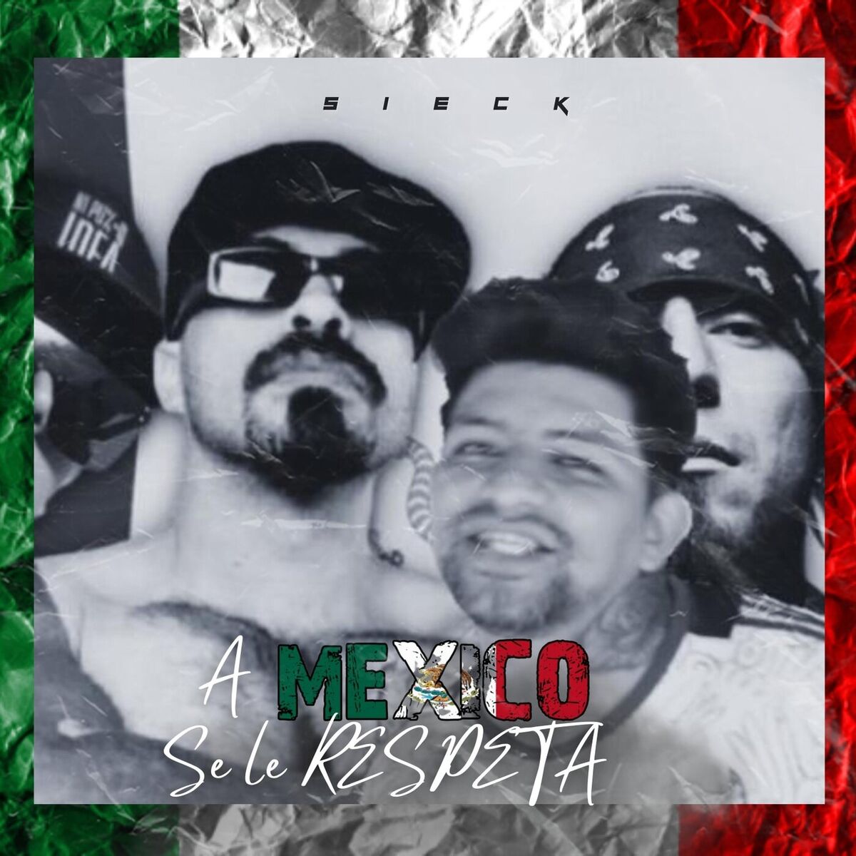 Album picture of A Mexico Se Le Respeta