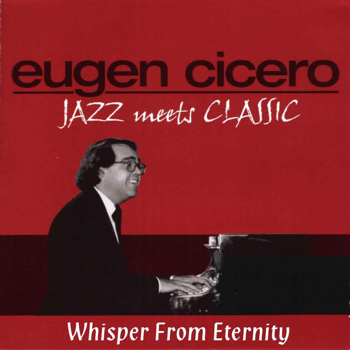 Album cover of Jazz Meets Classic (Whisper from Eternity)
